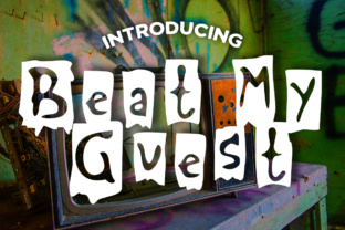 Beat My Guest: The Grunge Display Typeface for Bold Branding