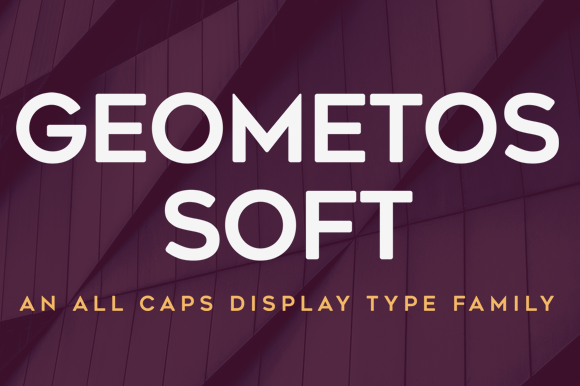 Geometos Soft Typeface Review for Modern Branding