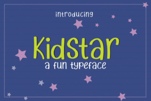Kidstar Typeface Review: Youthful Energy for Campaign Graphics